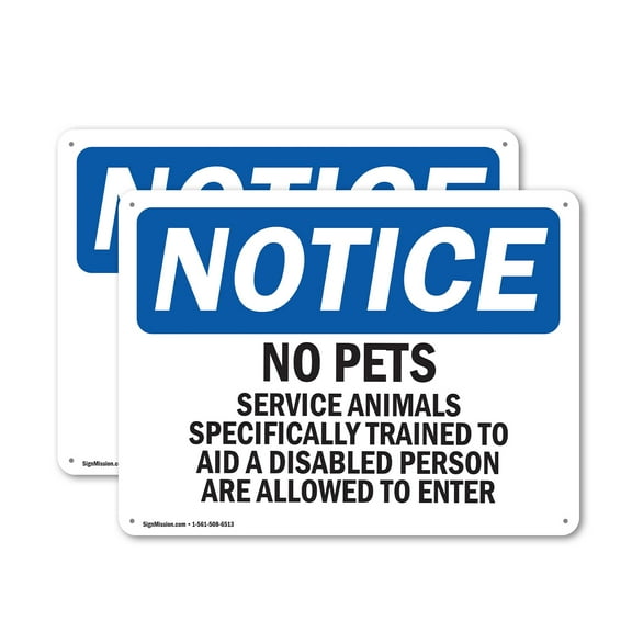 (2 Pack) No Pets Service Animals Allowed OSHA Notice Sign 24 Inch X 18 Inch Plastic Sign, Weather Resistant, UV Protected for Workplace, Business, and Construction Site, Made in the USA