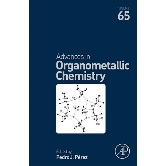 Advances in Organometallic Chemistry Advances in Organometallic Chemistry: Volume 65, Book 65, (Hardcover)