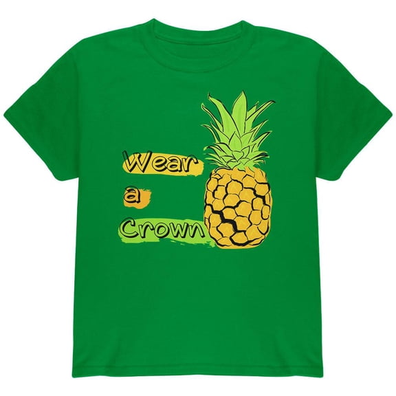 Summer Sun - Be a Pineapple - Wear a Crown Youth T Shirt Irish Green YLG