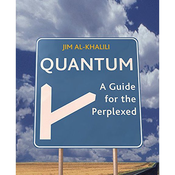 Pre-Owned Quantum: A Guide for the Perplexed (Paperback) 1841882380 9781841882383