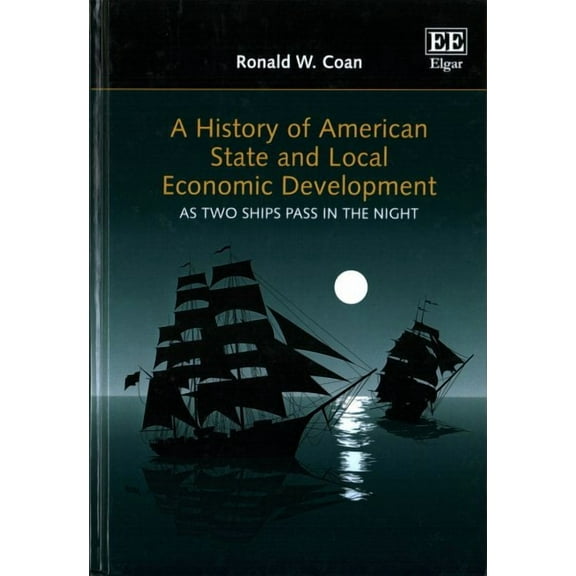 A History of American State and Local Economic Development