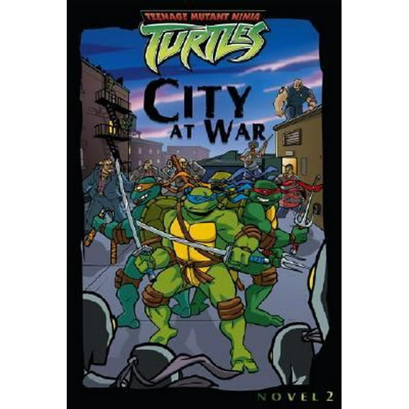 Pre-Owned City at War (Teenage Mutant Ninja Turtles) (Paperback) 0689877145 9780689877148