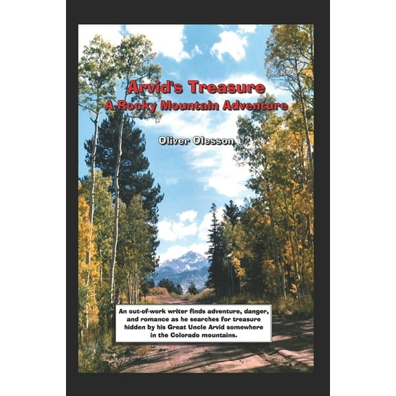 Arvid's Treasure: A Rocky Mountain Adventure, (Paperback)