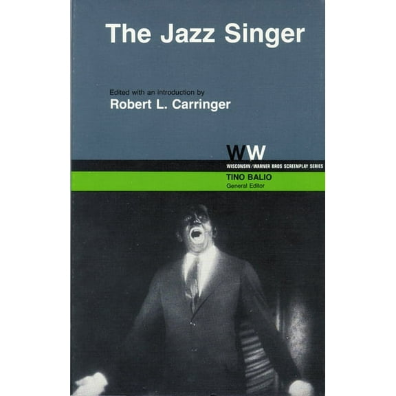 Wisconsin / Warner Bros. Screenplays The Jazz Singer, (Paperback)