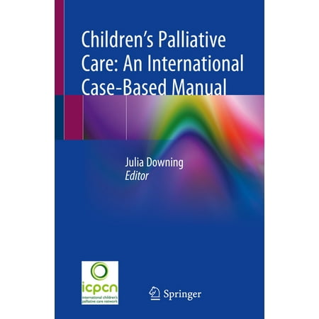 UPC: 9783030273743 | Children s Palliative Care: An International Case-Based Manual (Paperback)
