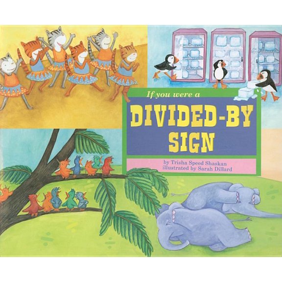 Math Fun: If You Were a Divided-By Sign (Paperback)