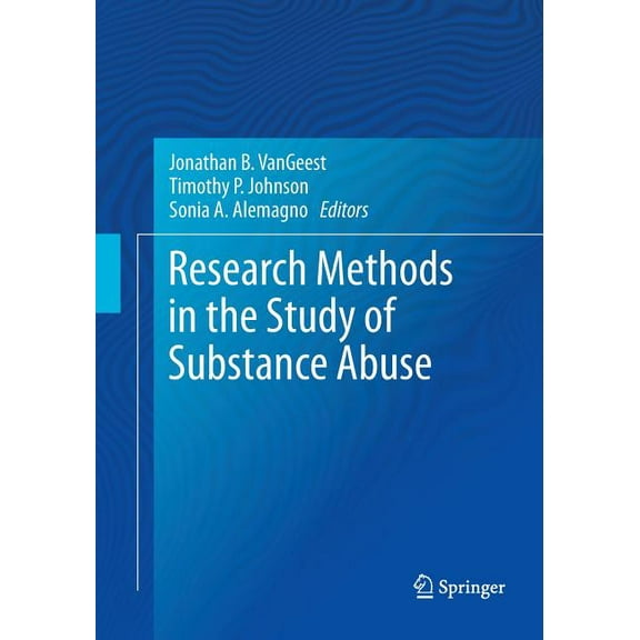Research Methods in the Study of Substance Abuse, (Paperback)