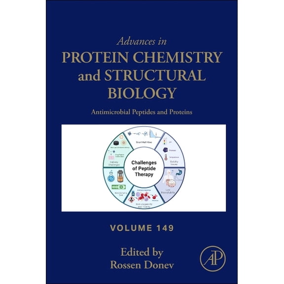 Advances in Protein Chemistry and Struct Antimicrobial Peptides and Proteins: Volume 149, Book 149, (Hardcover)