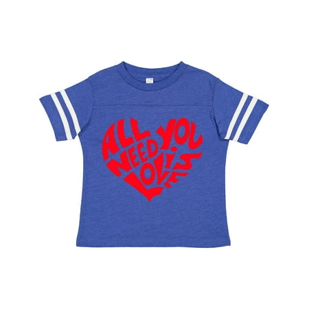 

Inktastic All You Need is Love Red Heart Shape Gift Toddler Boy or Toddler Girl T-Shirt