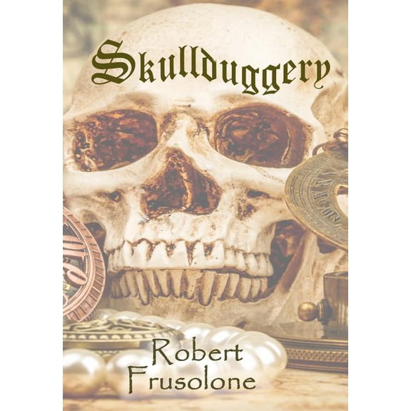 Skullduggery, (Hardcover)