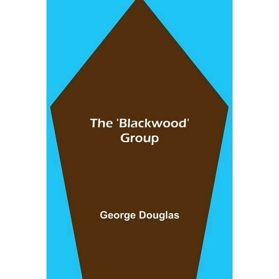 The 'Blackwood' Group, (Paperback)