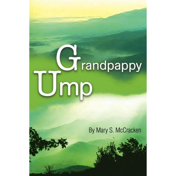 Grandpappy Ump, (Paperback)