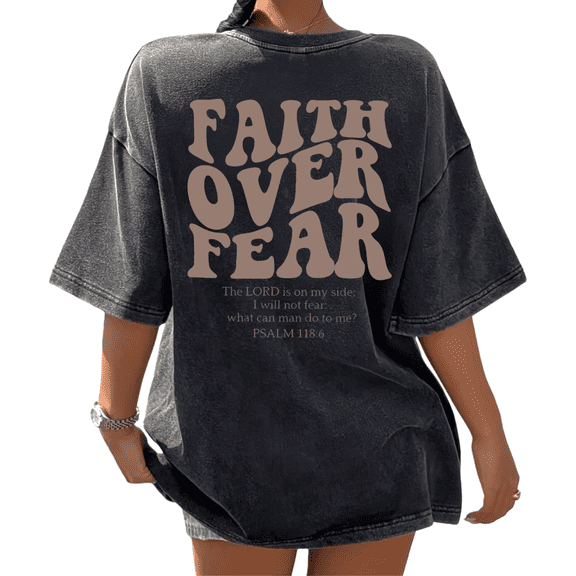 Black Print Tshirt Graphic Tees Cotton Shirts Cozy Neutral Brown FAITH OVER FEAR PSALM 118:6 Christian Motif Summer Wear S-2XL Plain Tops