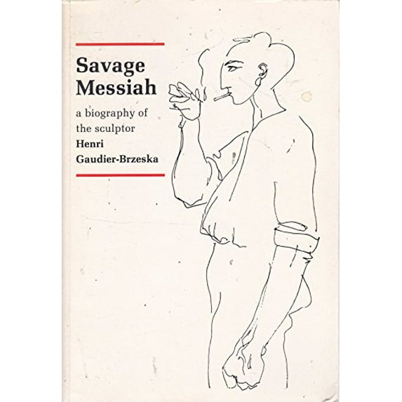 Pre-Owned Savage Messiah, 9780900406157, 0900406151, Paperback, New Edition edition