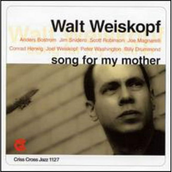 Walt Weiskopf - Song for My Mother - Jazz - CD