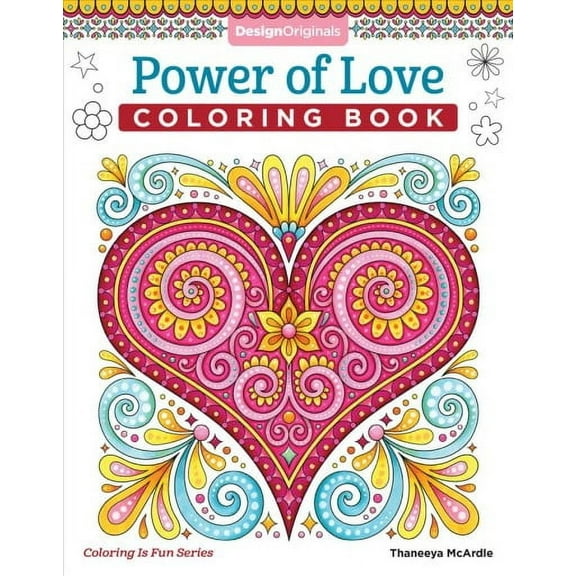 Coloring Is Fun: Power of Love Coloring Book (Paperback)