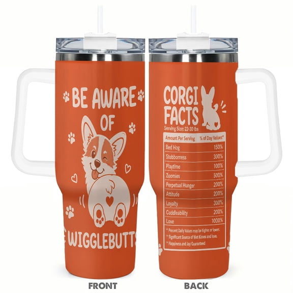 40oz Corgi Facts Wigglebutts Funny Insulated Tumbler with Handle and Straw Travel Cup Car Cup