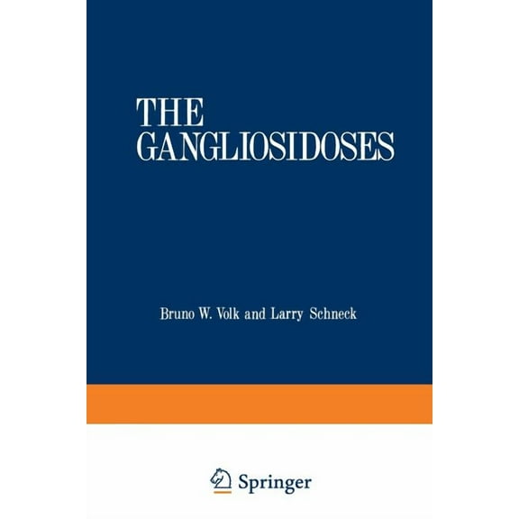 The Gangliosidoses, (Paperback)