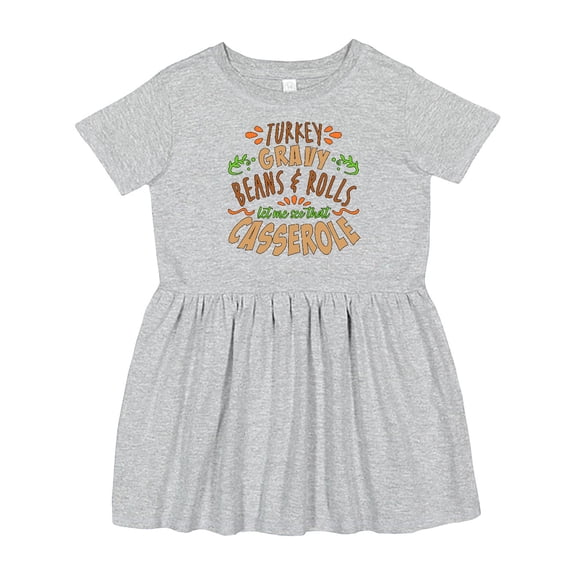 Inktastic Turkey, Gravy, Beans, Rolls, Casserole Girls Toddler Dress