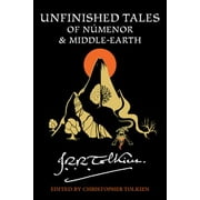 Unfinished Tales of Númenor and Middle-Earth, (Paperback)