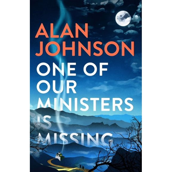 One of Our Ministers Is Missing: The Ingenious New Mystery from the Author of the Late Train to Gipsy Hill, (Paperback)