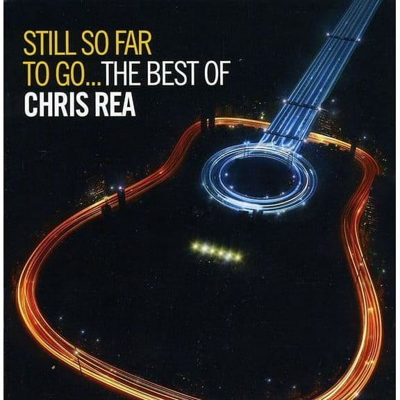 Chris Rea - Still So Far to Go: Best of - Music & Performance - CD