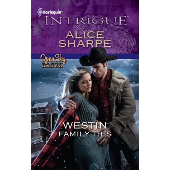 Westin Family Ties (Open Sky Ranch #1315) (Paperback) 0373695829 9780373695829