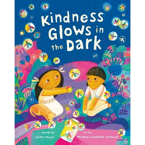 Kindness Glows in the Dark, (Paperback)