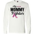 thumbnail image 3 of Inktastic Breast Cancer Awareness My Mommy is a Fighter Long Sleeve T-Shirt, 3 of 5