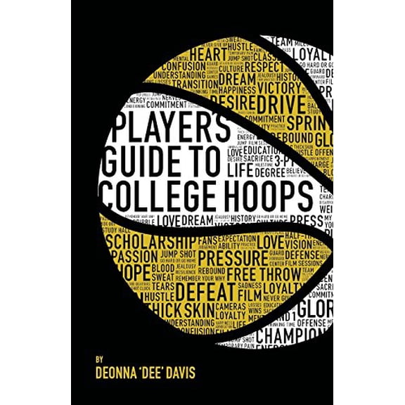 Pre-Owned Player's Guide To College Hoops (Paperback) 0999417800 9780999417805