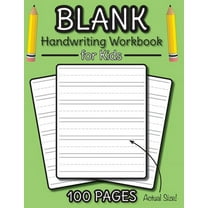 Blank Handwriting Workbook for Kids: 100 Pages of Blank Practice Paper! (Dotted Line Paper) (Paperback)