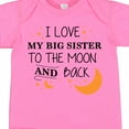 thumbnail image 4 of Inktastic I Love My Big Sister to the Moon and Back Boys or Girls Baby Bodysuit, 4 of 5