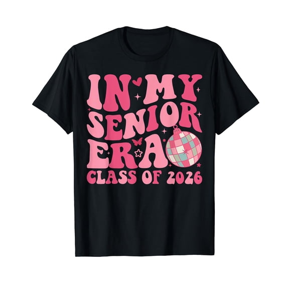 In My Senior Era Class of 2026 Graduation Senior 2026 T-Shirt