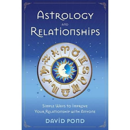Astrology and Relationships : Simple Ways to Improve Your Relationship with (Best Way To Improve Your Spoken English)