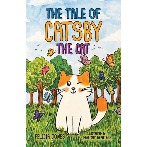 The Tale of Catsby the Cat, (Paperback)