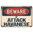thumbnail image 1 of SignMission Z-D-3.5-BW-Attack Havanese Beware of Attack Havanese Rustic Sign, 1 of 1