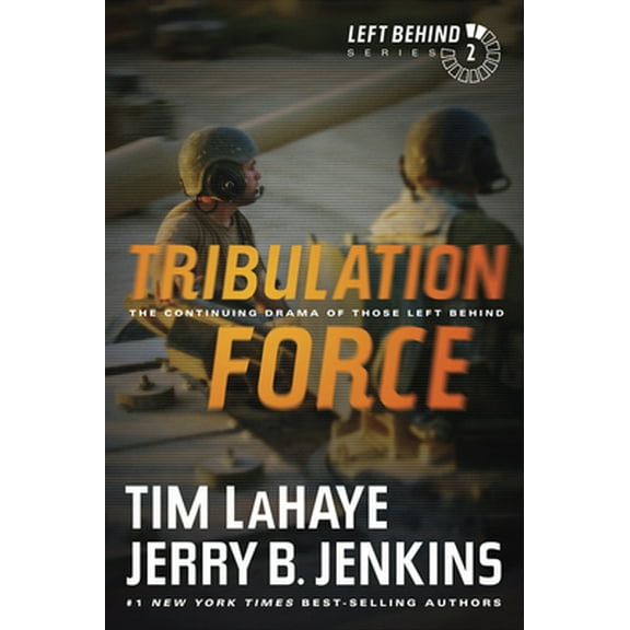 Pre-Owned Tribulation Force: The Continuing Drama of Those Left Behind (Paperback) 1414334915 9781414334912