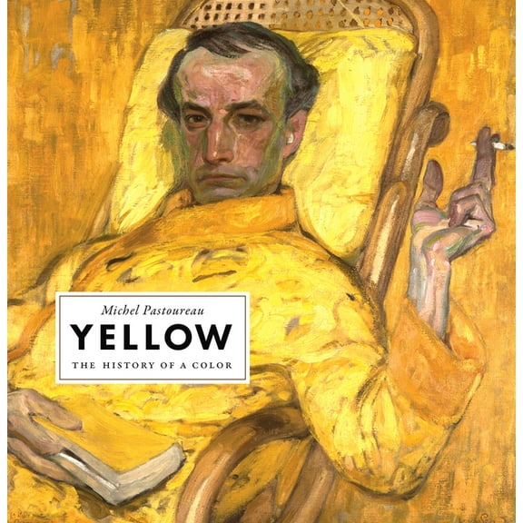 History of a Color Yellow: The History of a Color, (Hardcover)