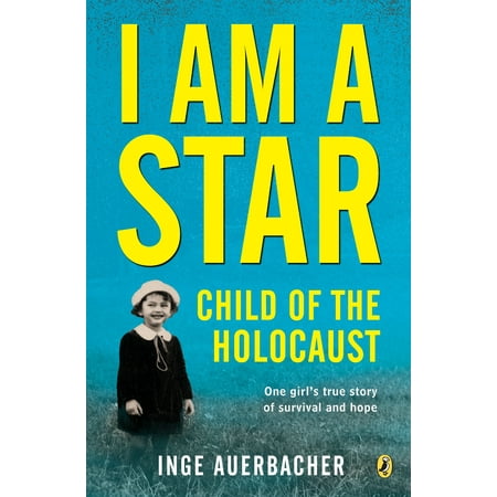 Child Star Signed - I Am a Star: Child of the Holocaust (Paperback)
