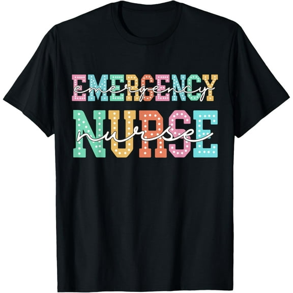 Emergency Nurse Funny ER Nurse Cute Nurse Day Nurse Week T-Shirt