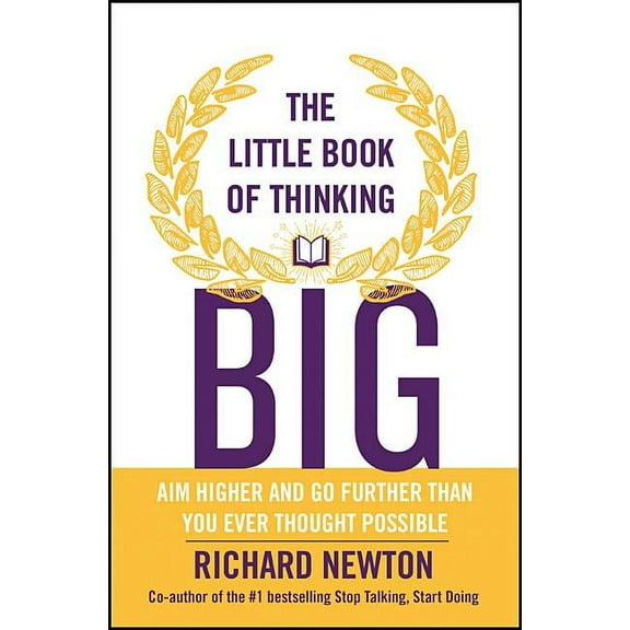 The Little Book of Thinking Big, (Paperback)