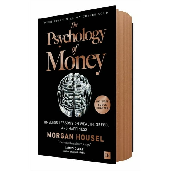 The Psychology of Money: Timeless Lessons on Wealth, Greed, and Happiness, (Hardcover)