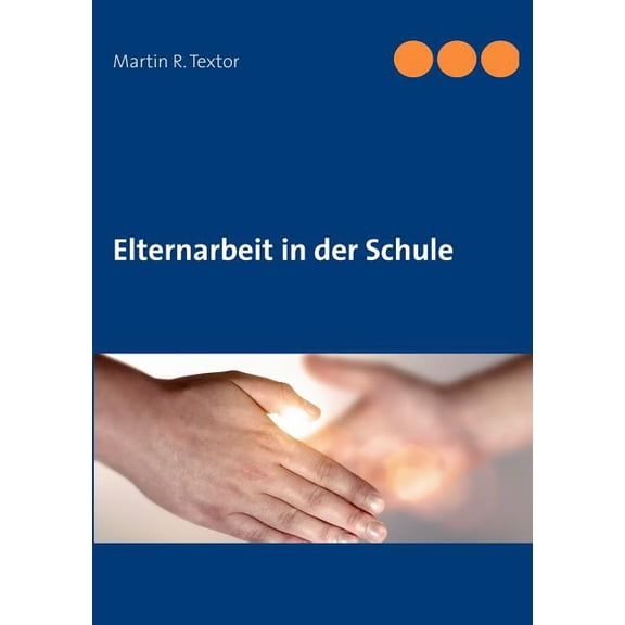 Elternarbeit in der Schule, (Paperback)