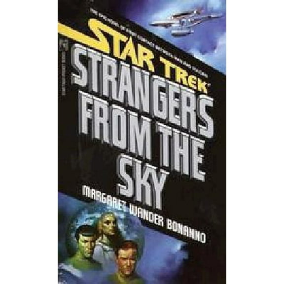 Pre-Owned Strangers From the Sky (Star Trek) (Unknown) 0671734814 9780671734817