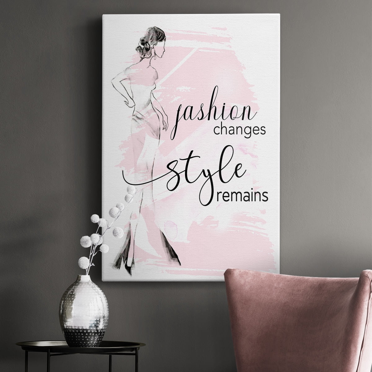 Fashion Changes Style Remains Premium Gallery Wrapped Canvas - Ready to Hang