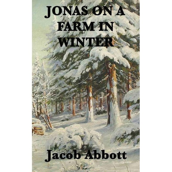 Jonas on a Farm in Winter, (Hardcover)