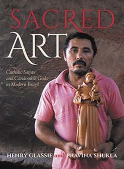 Pre-Owned Sacred Art : Catholic Saints and Candomble Gods in Modern Brazil (Hardcover) 9780253032058