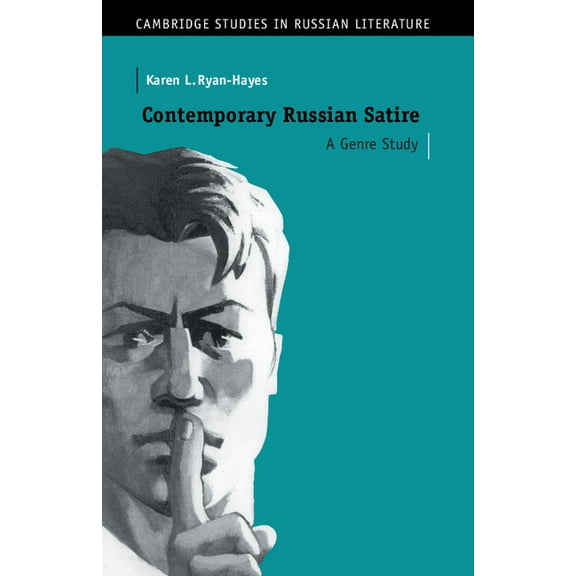Cambridge Studies in Russian Literature Contemporary Russian Satire, (Hardcover)
