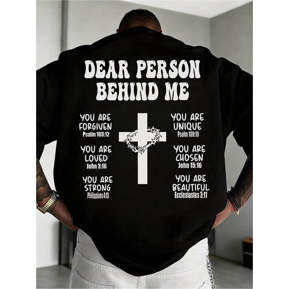 Dear Person Behind Me T-Shirt Back Print Christian Cross Bible Verse Tee