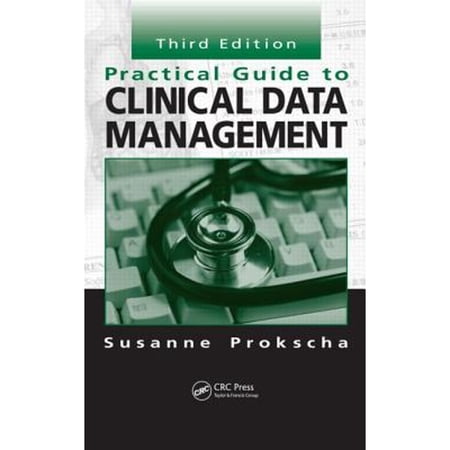 Pre-Owned Practical Guide to Clinical Data Management (Hardcover) 1439848297 9781439848296